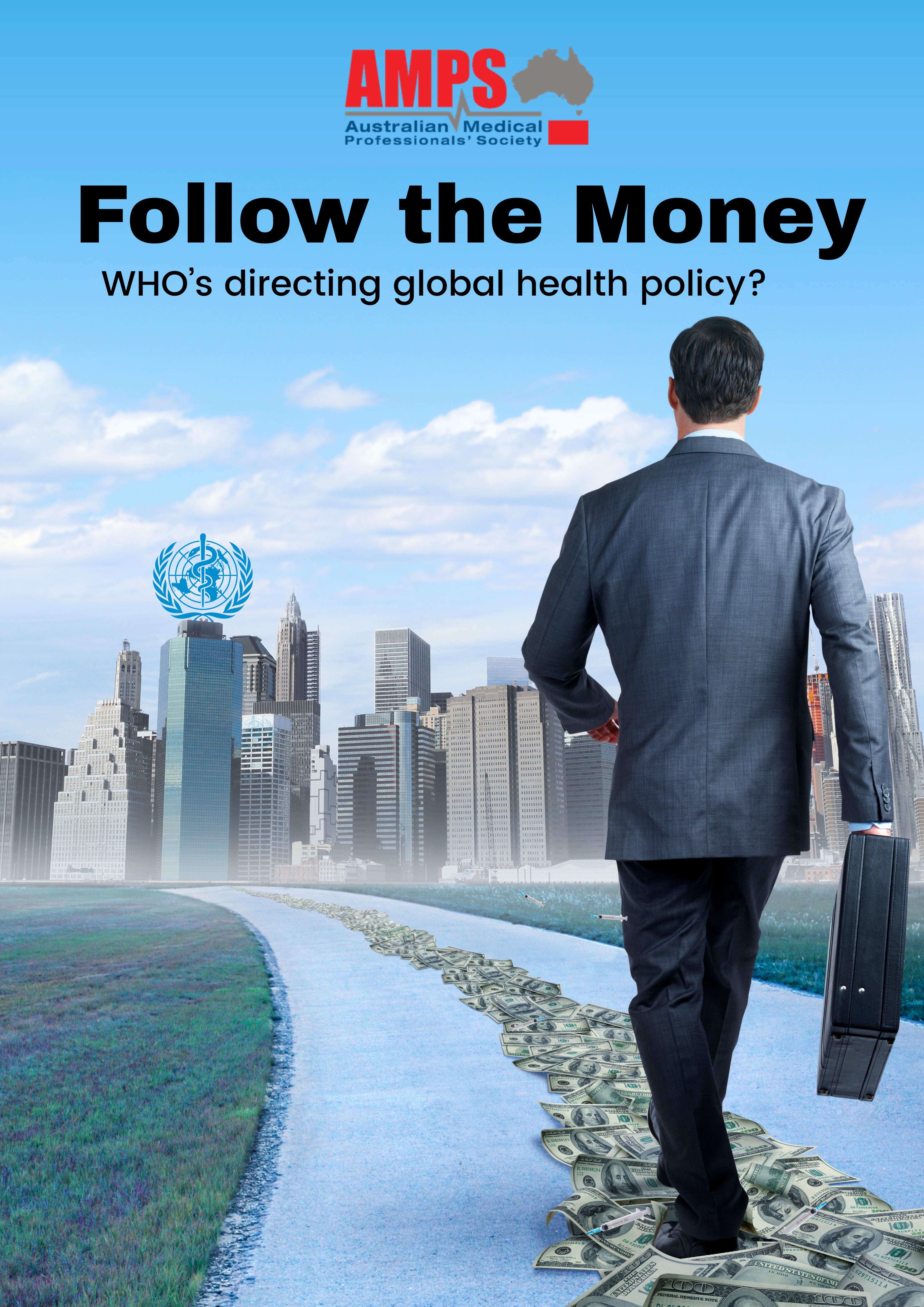 Follow the Money - Commercial interests influence global health policy