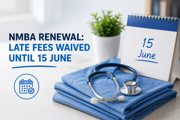 Nursing and Midwifery Registration Renewal: Late Fees Waived Until 15 June
